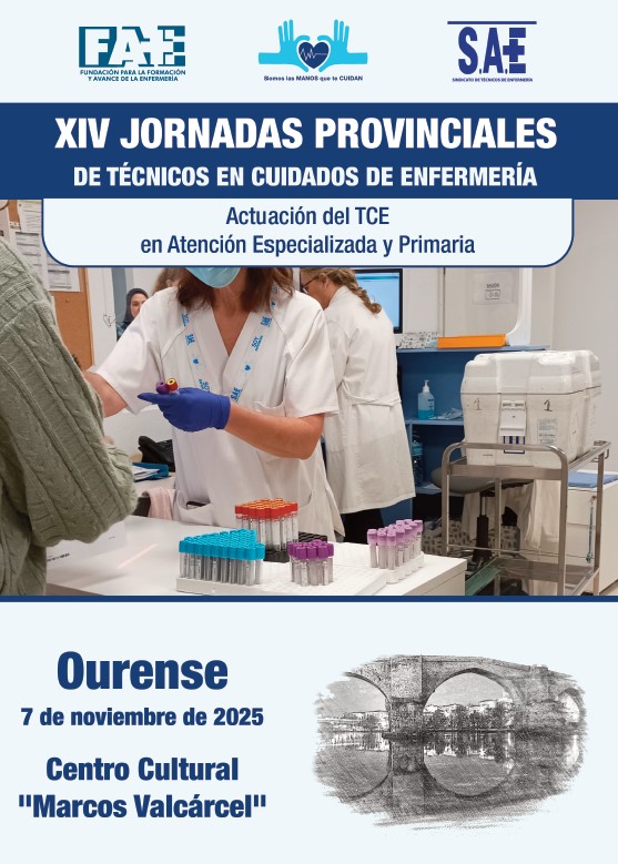 FAE Y SAE CELEBRAN LAS XIV JORNADAS PROVINCIALES PARA TÉCNICOS EN CUIDADOS DE ENFERMERÍA