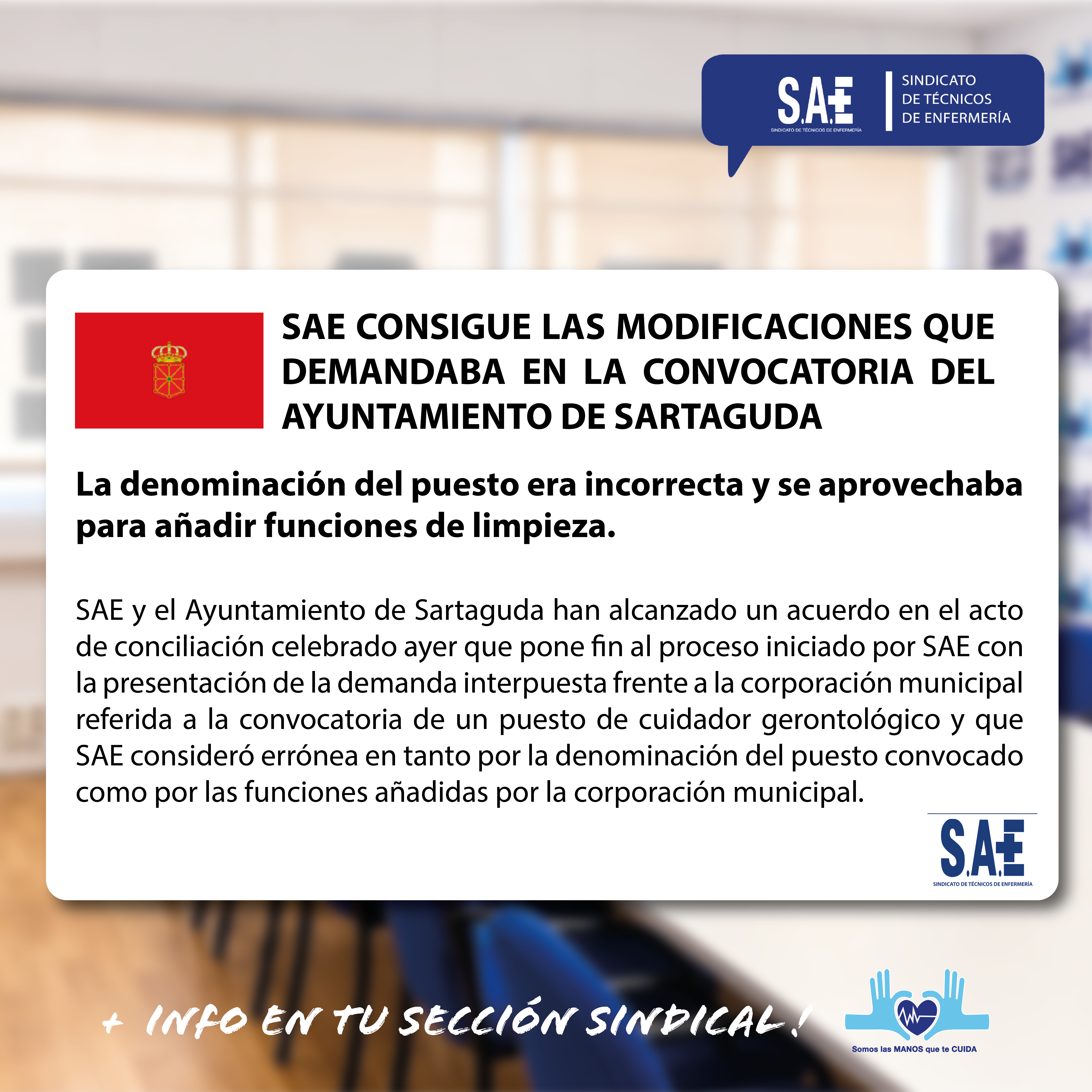 SAE CONSIGUE LAS MODIFICACIONES QUE DEMANDABA EN LA CONVOCATORIA DEL AYUNTAMIENTO DE SARTAGUDA
