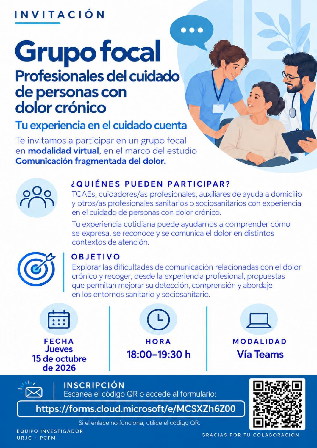 INVESTIGACIÓN. GRUPO FOCAL EXPERIENCIA TCAE EN LA ATENCIÓN A PERSONAS CON DOLOR CRÓNICO